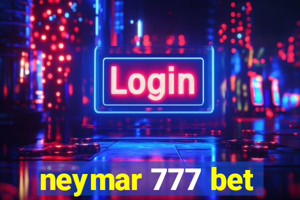 neymar 777 bet